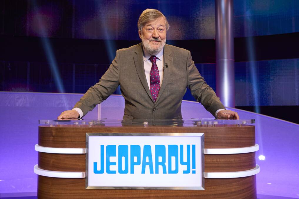 "Jeopardy is always knocking at the door," says host Stephen Fry. Picture supplied