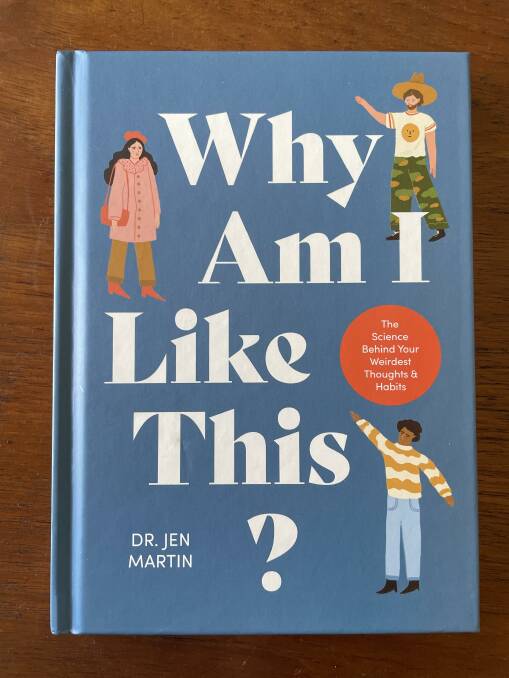 Why Am I Like This? by Dr Jen Martin. Picture by Therese Murray