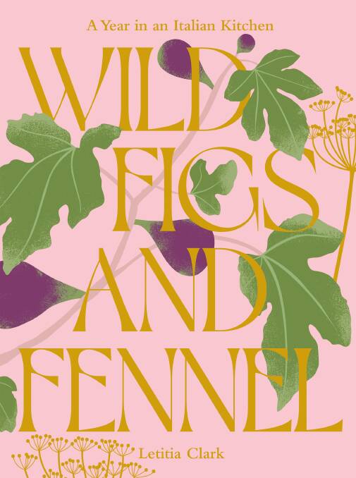 The cover of Wild Figs and Fennel. Picture supplied