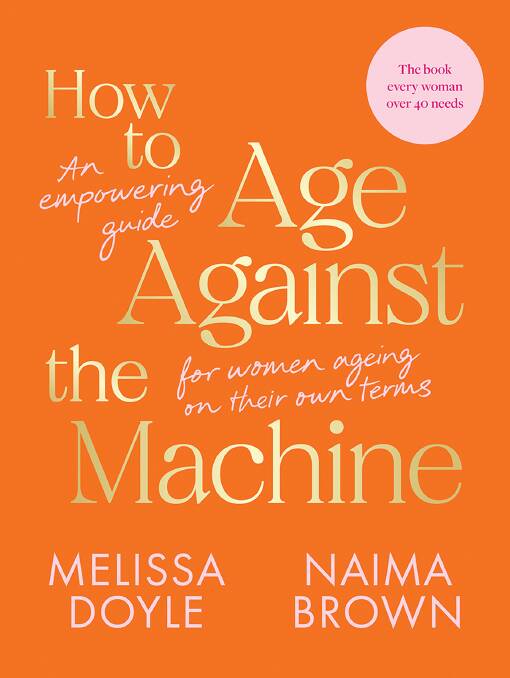 The cover of How to Age Against the Machine. Picture supplied