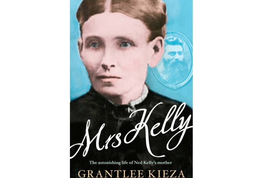 Discover the astonishing life of Ned Kelly's mother in Mrs Kelly.