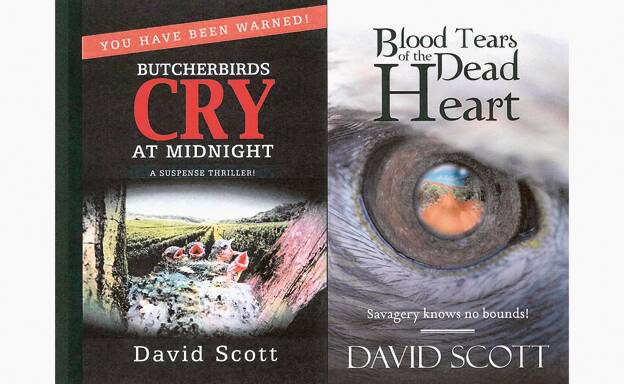 David Scott's new novels Blood Tears of the Dead Heart and Butcherbirds Cry at Midnight.