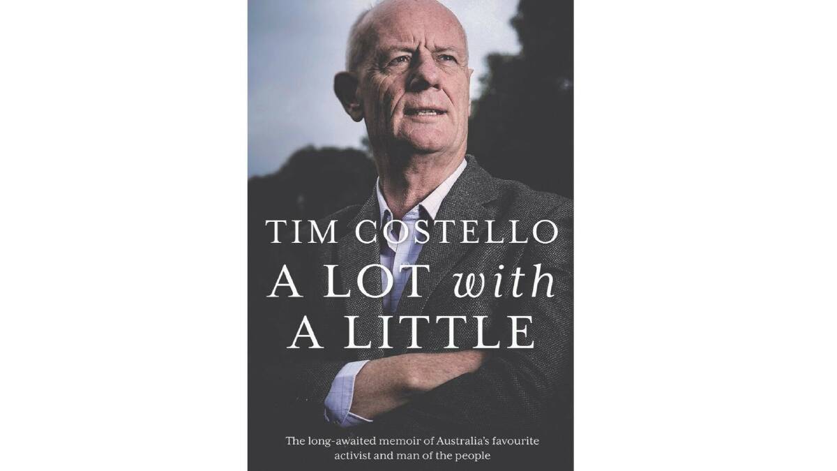 Tim Costello A Lot with a Little
